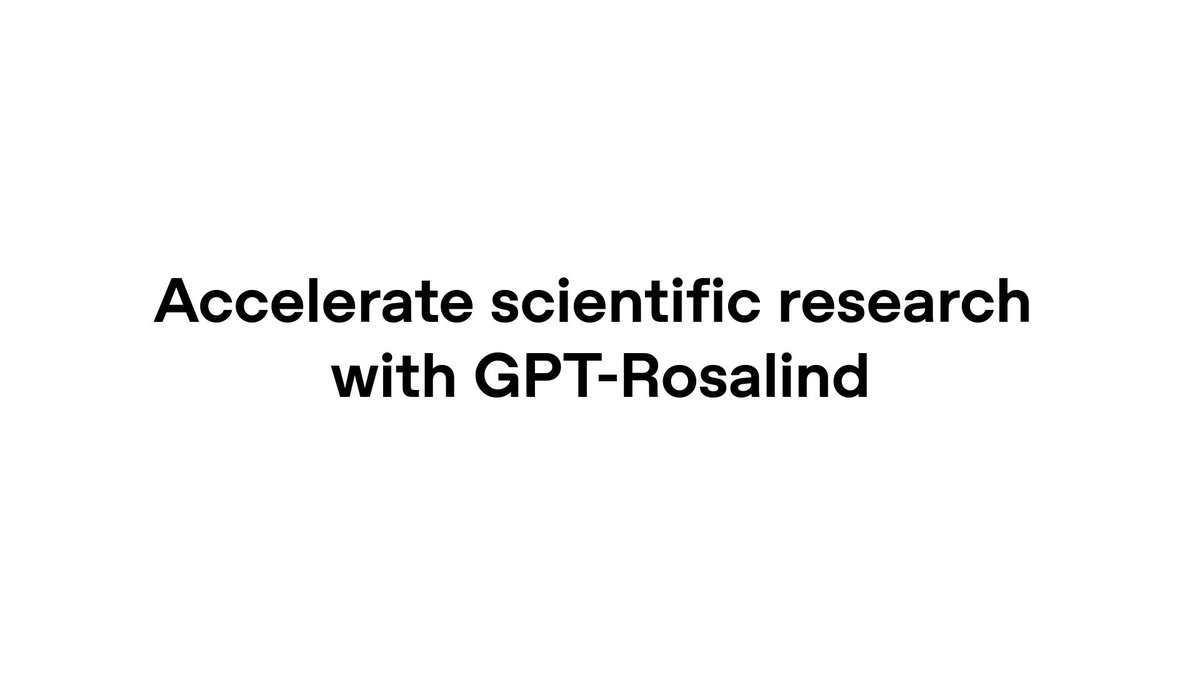 GPT-Rosalind 과학 연구 모델