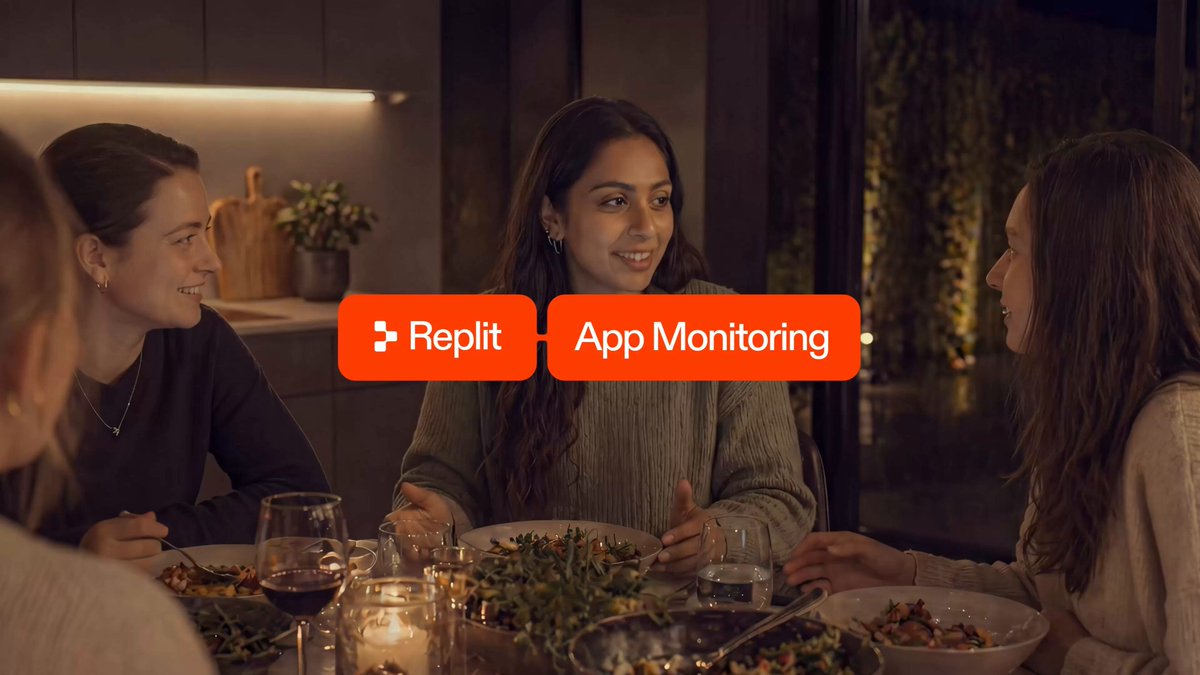 Replit App Monitoring 광고 — 따뜻한 조명의 식탁에서 친구들이 함께 식사하는 장면 위에 오렌지색 바 두 개로 "Replit | App Monitoring" 로고가 떠있는 라이프스타일 톤의 비주얼