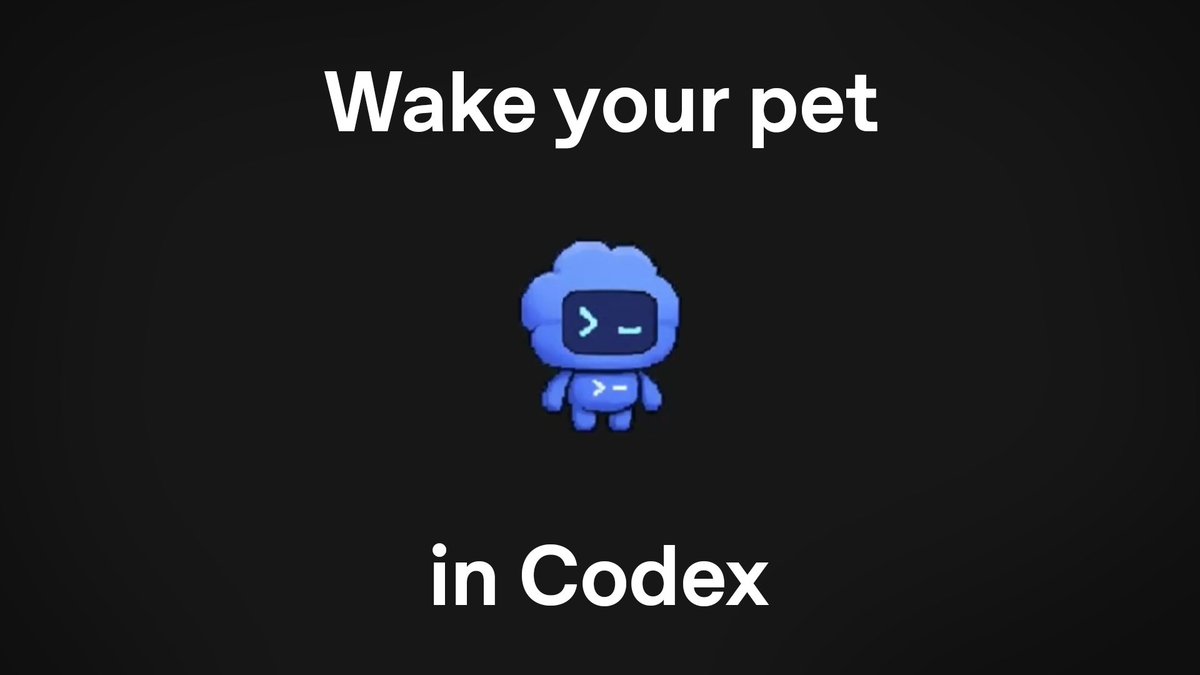 Codex /pet 출시 — 'Wake your pet in Codex' + 작은 청록색 픽셀 로봇