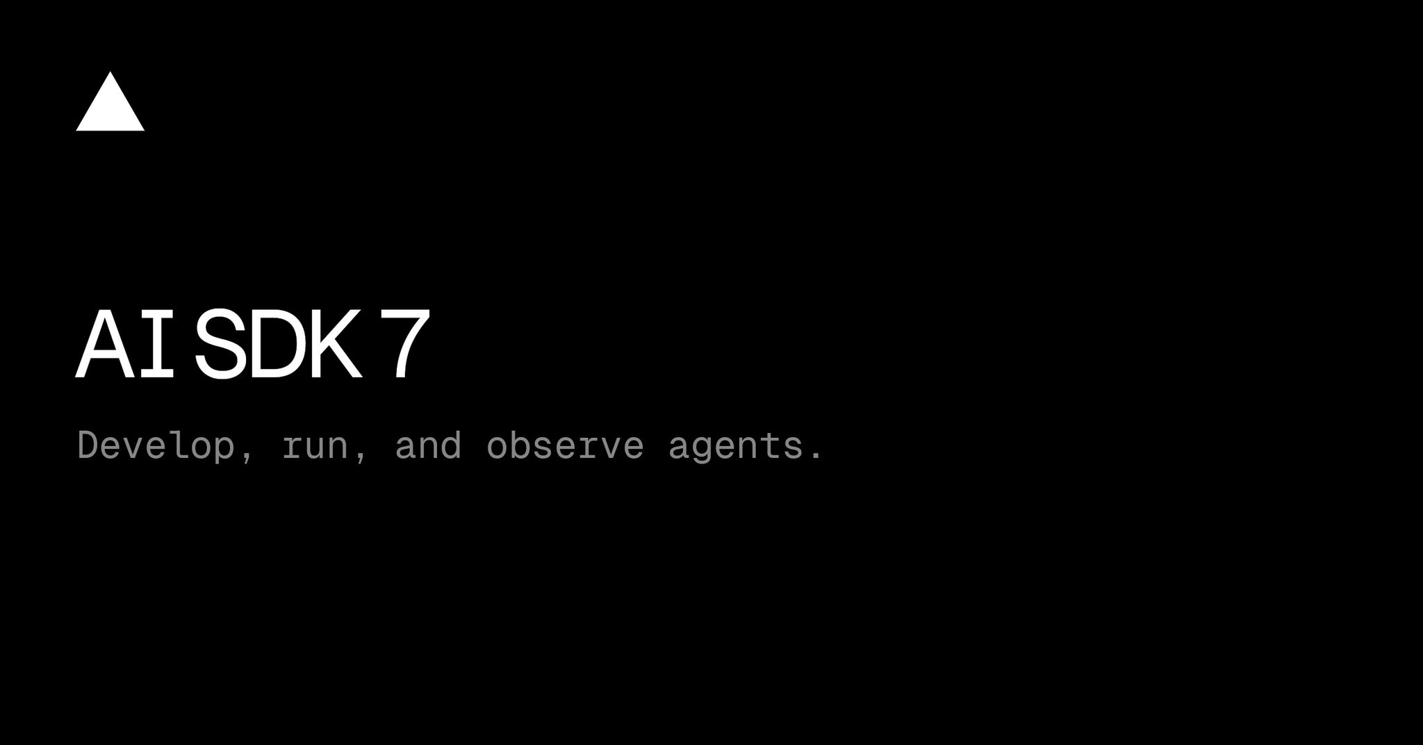 AI SDK 7 발표 카드