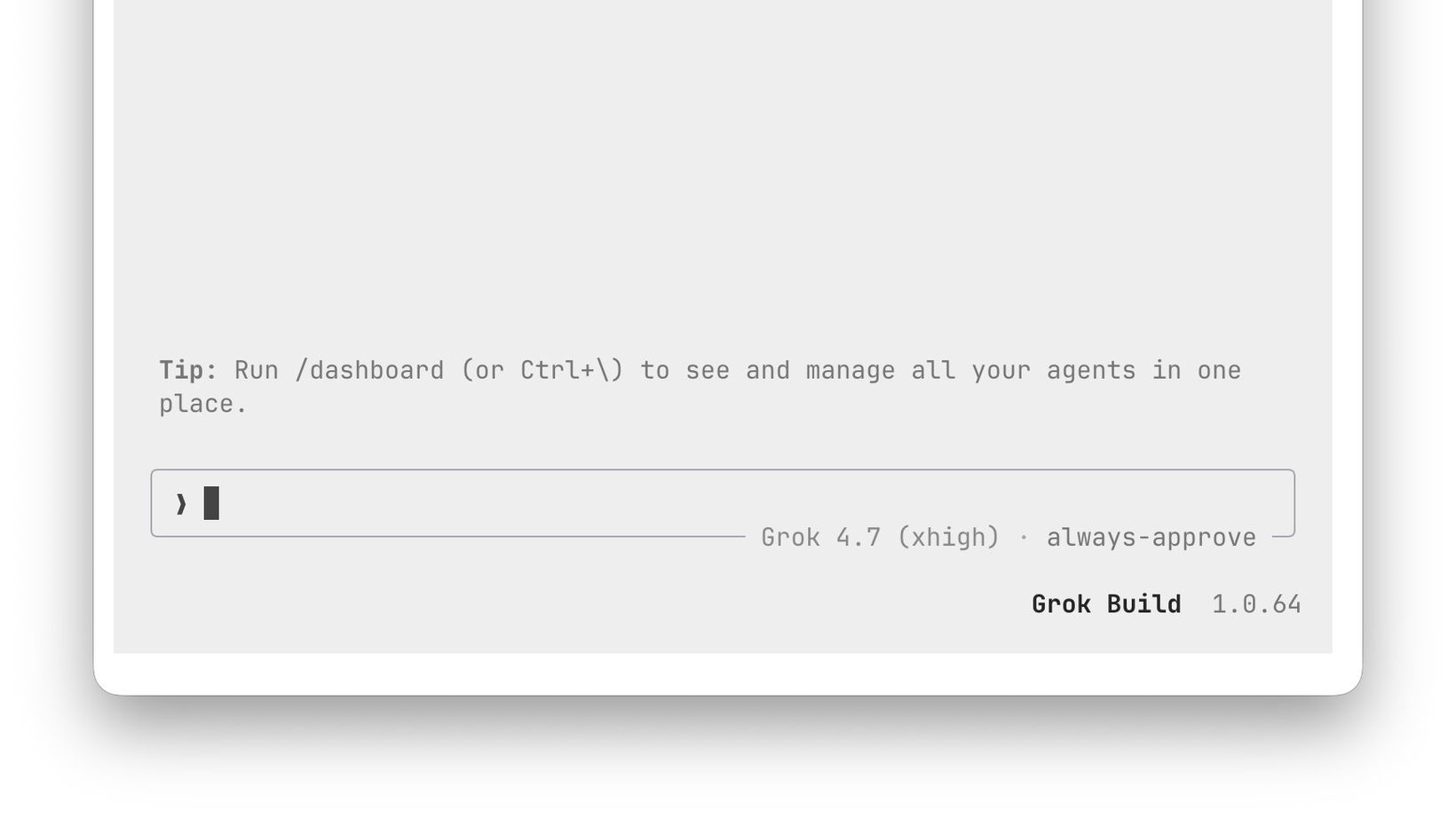 Grok Build 1.0.64 입력창